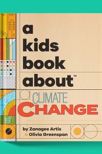 Cover of A Kids Book About Climate Change