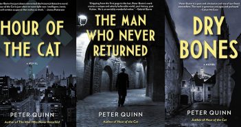 A composite image showing the covers of Peter Quinn's trilogy of novels featuring private investigator Fintan Dunne: Hour of the Cat, The Man Who Never Returned, and Dry Bones
