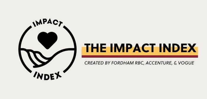 The Impact Index Created by Fordham RBC, Accenture, Vogue