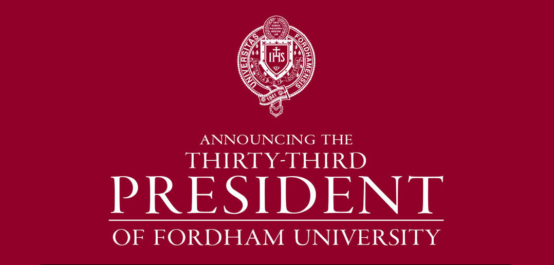 graphic saying announcing the 33rd president of Fordham