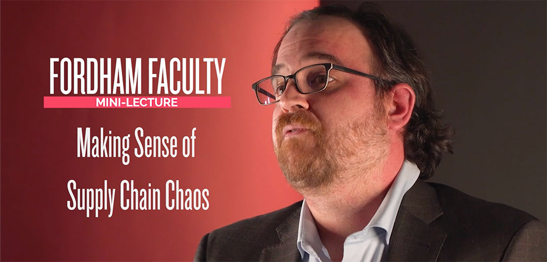Professor Explains How to Make Sense Out of Supply Chain Chaos