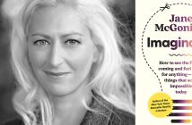 A composition image showing a black-and-white photo of the bestselling author Jane McGonigal and the cover of her latest book, Imaginable
