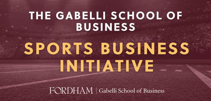 The Gabelli School of Business Sports Business Initiative