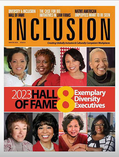 The cover of the winter 2023 issue of Inclusion magazine shows headshots of eight executives honored as members of the magazine's Diversity, Equity, and Inclusion Hall of Fame