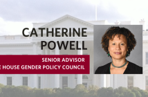 Catherine Powell image over image of White House, text reading Senior Advisor to White House Gender Policy Council